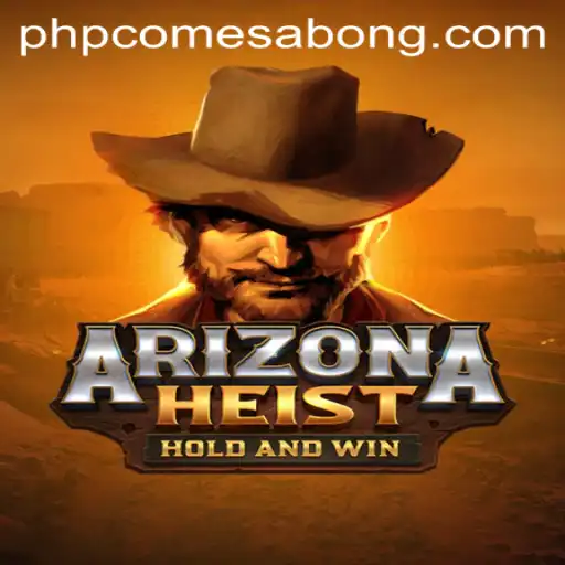 Discover the Thrills of ArizonaHeist: A New Gaming Experience with PHPcome Sabong