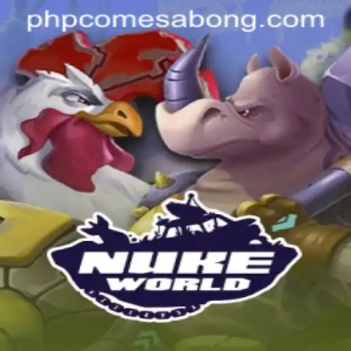Exploring the Thrilling Universe of NukeWorld: A Unique Adventure with phpcome sabong